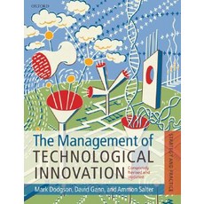 The Management of Technological Innovation: Strategy and Practice Paperback, Oxford University Press, USA