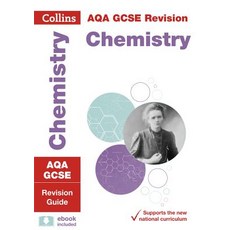 Collins GCSE Revision and Practice: New 2016 Curriculum - Aqa GCSE Chemistry: Revision Guide Paperback, HarperCollins UK