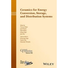Ceramics for Energy Conversion Storage and Distribution Systems Hardcover, Wiley-American Ceramic Society