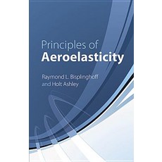 Principles of Aeroelasticity Paperback, Dover Publications