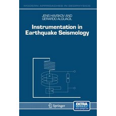 Instrumentation in Earthquake Seismology Paperback, Springer