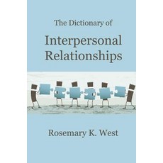 The Dictionary of Interpersonal Relationships Paperback, Createspace Independent Publishing Platform