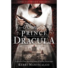Hunting Prince Dracula, Jimmy Patterson