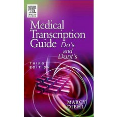 Medical Transcription Guide: Do's and Dont's Paperback, Saunders