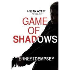 Game of Shadows: A Sean Wyatt Thriller Paperback, Enclave Publishing