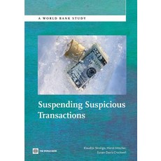 Suspending Suspicious Transactions Paperback, World Bank Publications