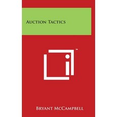 Auction Tactics Hardcover, Literary Licensing, LLC