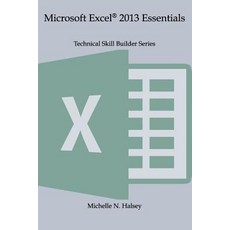 Microsoft Excel 2013 Essentials Paperback, Silver City Publications & Training, L.L.C.