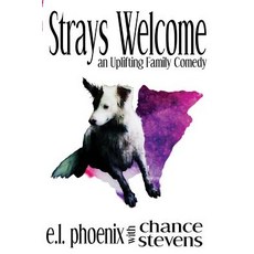 Strays Welcome Paperback, St. Mark's Publishing Co.