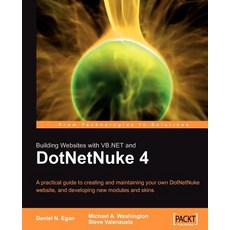 Building Websites with VB.NET and DotNetNuke 4 Paperback, Packt Publishing