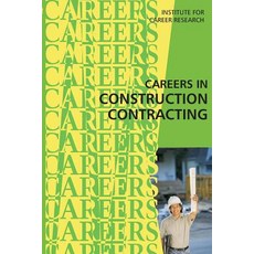 Careers in Construction Contracting Paperback, Createspace
