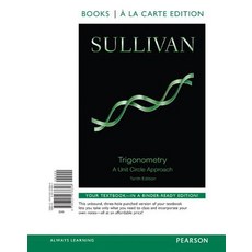 Trigonometry: A Unit Circle Approach Books a la Carte Edition Plus New Mymathlab -- Access Card Package Paperback, Pearson