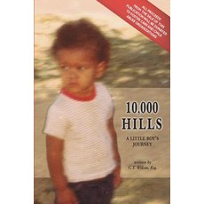 10 000 Hills: One Boy's Journey Paperback, Createspace Independent Publishing Platform