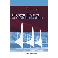 Courts and Globalisation Hardcover, Hague Academic Press