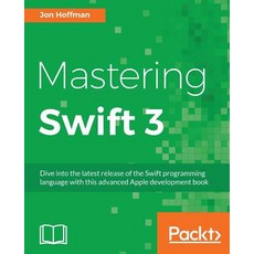 Mastering Swift 3, Packt Publishing