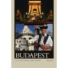 Budapest: A Cultural History Paperback, Oxford University Press, USA
