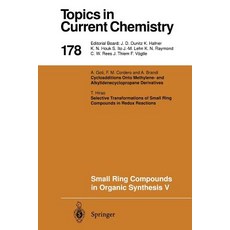 Small Ring Compounds in Organic Synthesis V Paperback, Springer