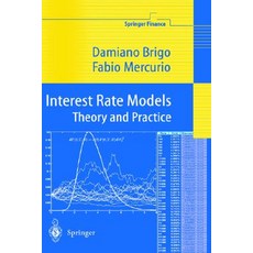 Interest Rate Models - Theory and Practice Hardcover, Springer