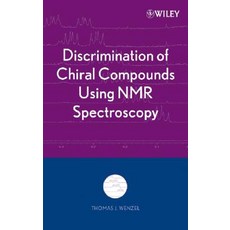 Discrimination of Chiral Compounds Using NMR Spectroscopy Hardcover, Wiley-Interscience