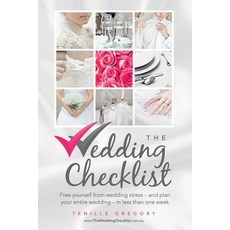 The Wedding Checklist: Free Yourself from Wedding Stress - And Plan Your Entire Wedding - In Less Than One Week Paperback, Violet Skies