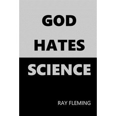 God Hates Science Paperback, Createspace Independent Publishing Platform