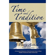Time and Tradition a Poetry Anthology Paperback, Twin Oaks Press