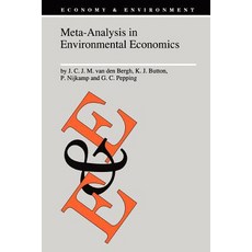 Meta-Analysis in Environmental Economics Paperback, Springer