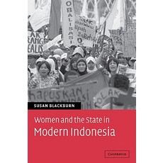 Women and the State in Modern Indonesia Paperback, Cambridge University Press