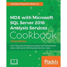 MDX with Microsoft SQL Server 2016 Analysis Services Cookbook, Packt Publishing