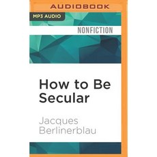 How to Be Secular: A Call to Arms for Religious Freedom MP3 CD, Audible Studios on Brilliance