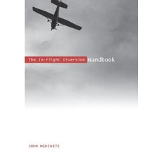 The In-Flight Diversion Handbook Paperback, Booksurge Publishing