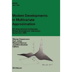 Modern Developments in Multivariate Approximation: 5th International Conference Witten-Bommerholz (Germany) September 2002 Hardcover, Birkhauser