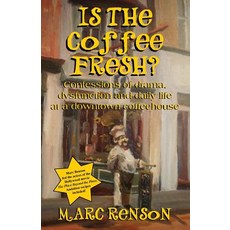 Is the Coffee Fresh? Paperback, 23 House