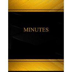 Minutes Log (Log Book Journal - 125 Pgs 8.5 X 11 Inches): Minutes Logbook (Black Cover X-Large) Paperback, Createspace Independent Publishing Platform