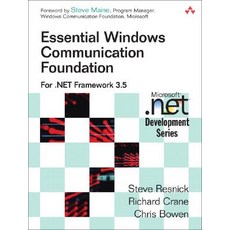 Essential Windows Communication Foundation: For .NET Framework 3.5 Paperback, Addison-Wesley Professional