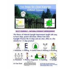 Ten Steps for Clear Eyesight Without Glasses: A Quick Course (Black & White Edition) Paperback, Createspace Independent Publishing Platform
