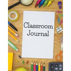 Classroom Journal Paperback, Speedy Publishing Books