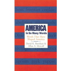 America in So Many Words: Words That Have Shaped America Paperback, Houghton Mifflin