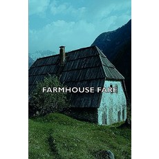 Farmhouse Fare Paperback, Hesperides Press