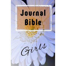 Journal Bible Girls: Blank Prayer Journal 6 X 9 108 Lined Pages Paperback, Createspace Independent Publishing Platform