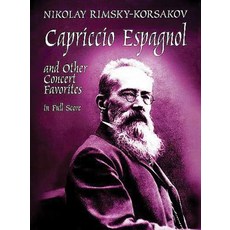 Capriccio Espagnol and Other Concert Favorites in Full Score Paperback, Dover Publications