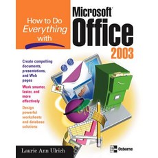 How to Do Everything with Microsoft Office 2003 Paperback, McGraw-Hill Education