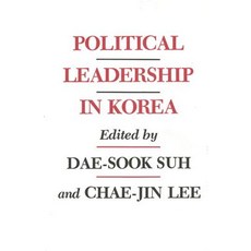 Political Leadership in Korea, University of Washington Press
