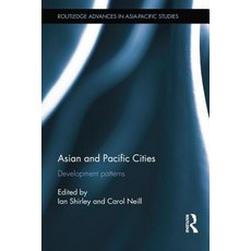 Asian and Pacific Cities: Development Patterns Paperback, Routledge