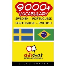 9000+ Swedish - Portuguese Portuguese - Swedish Vocabulary Paperback, Createspace Independent Publishing Platform