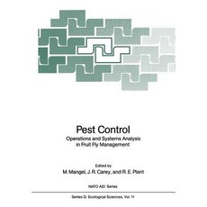 Pest Control: Operations and Systems Analysis in Fruit Fly Management Paperback, Springer