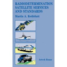 Radiodetermination Satellite Services and Standards Hardcover, Artech House Publishers
