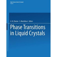 Phase Transitions in Liquid Crystals Paperback, Springer
