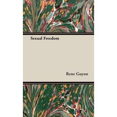 Sexual Freedom Hardcover, Pierides Press
