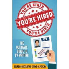 You're Hired!: The Ultimate Guide to CV Writing Paperback, Think Doctor Publications